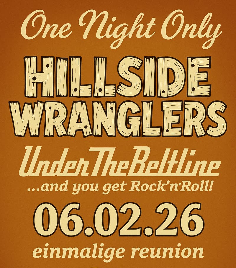 Plakat: The Hillside Wranglers und Under The Beltline